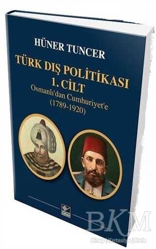 Türk Dış Politikası 1.Cilt - 1