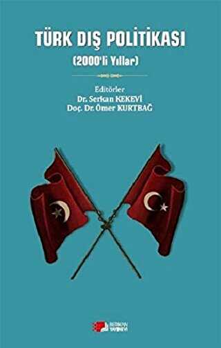 Türk Dış Politikası 2000`li Yıllar