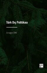 Türk Dış Politikası - Gazi Kitabevi