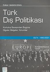 Türk Dış Politikası Cilt 2: 1980-2001 - İletişim Yayınevi