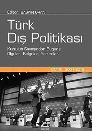 Türk Dış Politikası Cilt:3 2001 - 2012