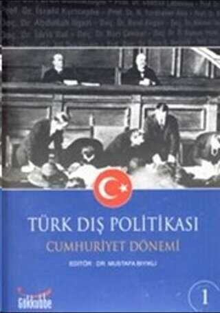 Türk Dış Politikası Cumhuriyet Dönemi 2 Kitap