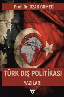 Türk Dış Politikası Yazıları - 1