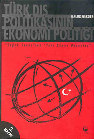 Türk Dış Politikasının Ekonomi Politiği