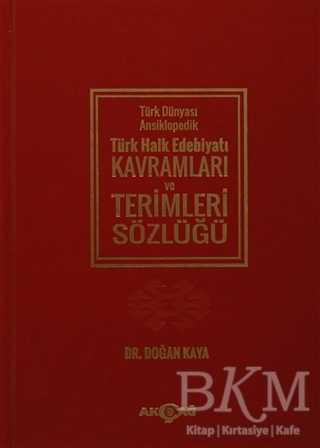 Türk Dünyası Ansiklopedik Türk Halk Edebiyatı Kavramları ve Terimleri Sözlüğü