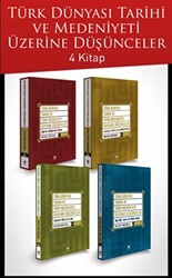 Türk Dünyası Tarihi ve Türk Medeniyeti Üzerine Düşünceler 4 Cilt Takım - Ötüken Neşriyat