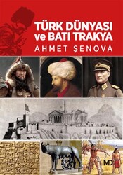 Türk Dünyası ve Batı Trakya - MD Basım