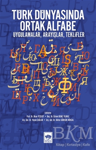 Türk Dünyasında Ortak Alfabe - Ötüken Neşriyat