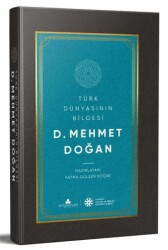 Türk Dünyasının Bilgesi Mehmet Doğan - Erguvan Yayınevi