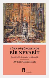 Türk Düşüncesinde Bir Nevabit - Dergah Yayınları