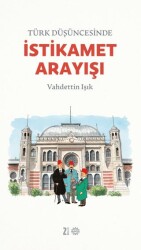 Türk Düşüncesinde İstikamet Arayışı - Mahya Yayınları