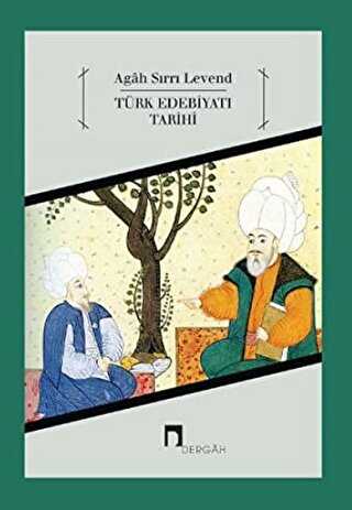 Türk Edebiyatı Tarihi - Dergah Yayınları