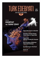 Türk Edebiyatı Aylık Fikir ve Sanat Dergisi 606 - Nisan 2024 - Türk Edebiyatı Dergisi