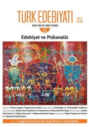 Türk Edebiyatı Aylık Fikir ve Sanat Dergisi Sayı: 614 Aralık 2024 - Türk Edebiyatı Dergisi