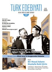 Türk Edebiyatı Aylık Fikir ve Sanat Dergisi Sayı: 623 Eylül 2025 - Türk Edebiyatı Dergisi