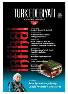 Türk Edebiyatı Aylık Fikir ve Sanat Dergisi Sayı: 624 Ekim 2025 - 1