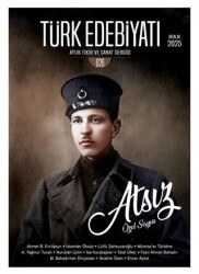 Türk Edebiyatı Aylık Fikir ve Sanat Dergisi Sayı: 626 Aralık 2025 - Türk Edebiyatı Dergisi