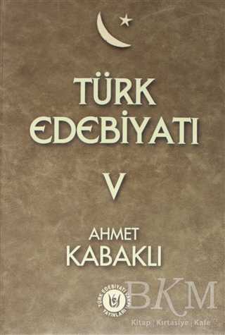 Türk Edebiyatı Cilt 5