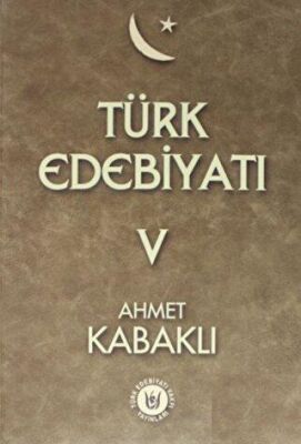 Türk Edebiyatı Cilt 5 - 1
