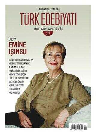 Türk Edebiyatı Dergisi Sayı: 572 Haziran 2021