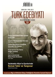 Türk Edebiyatı Dergisi Sayı: 604 Şubat 2024 - Türk Edebiyatı Dergisi