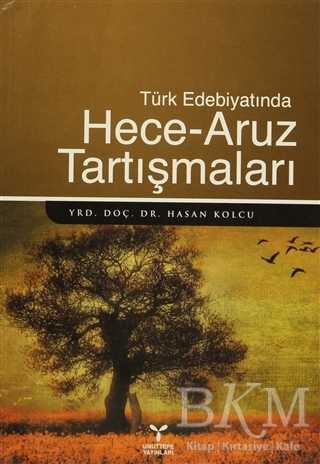 Türk Edebiyatında Hece - Aruz Tartışmaları