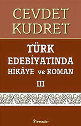 Türk Edebiyatında Hikaye ve Roman 3 - İnkılap Kitabevi