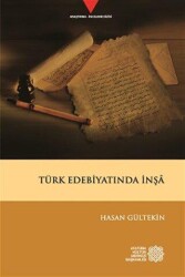 Türk Edebiyatında İnşa - Atatürk Kültür Merkezi Yayınları