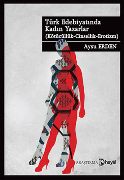 Türk Edebiyatında Kadın Yazarlar - Hayal Yayınları