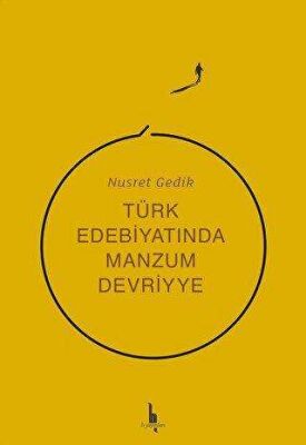 Türk Edebiyatında Manzum Devriyye kapağı