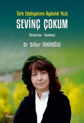 Türk Edebiyatının Aydınlık Yüzü Sevinç Çokum - Kriter Yayınları
