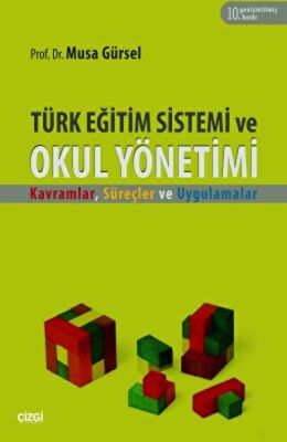Türk Eğitim Sistemi ve Okul Yönetimi kapağı