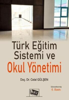 Türk Eğitim Sistemi ve Okul Yönetimi - 1