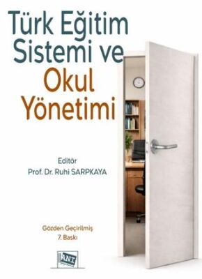 Türk Eğitim Sistemi ve Okul Yönetimi - 1