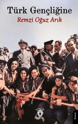 Türk Gençliğine - 1