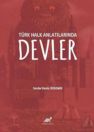 Türk Halk Anlatılarında Devler