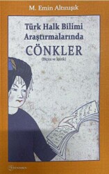 Türk Halk Bilimi Araştırmalarında Cönkler - Fenomen Yayıncılık