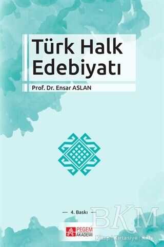 Türk Halk Edebiyatı - Pegem Akademi Yayıncılık