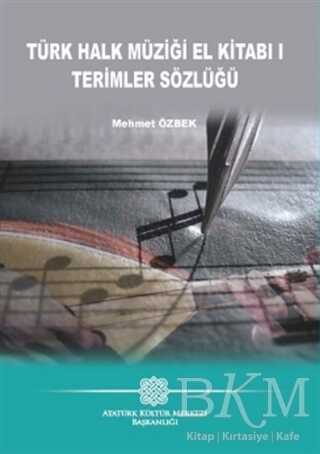 Türk Halk Müziği El Kitabı 1 Terimler Sözlüğü