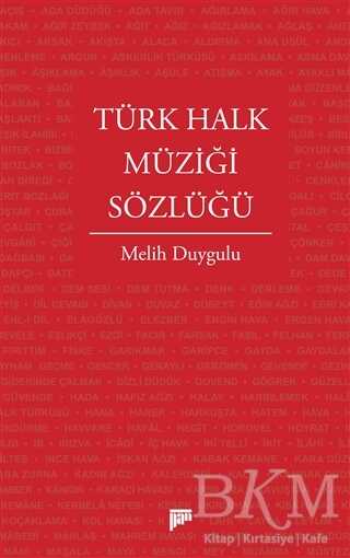 Türk Halk Müziği Sözlüğü - 1