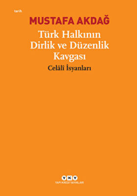 TÜRK HALKININ DİRLİK VE DÜZENLİK KAVGASI kapağı