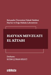 Türk Hayvan Mevzuatı El Kitabı - On İki Levha Yayınları