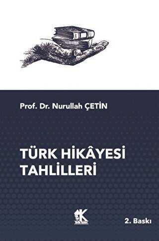 Türk Hikayesi Tahlilleri