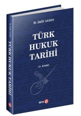 Türk Hukuk Tarihi - 1