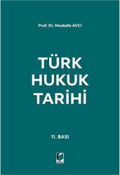 Türk Hukuk Tarihi - Adalet Yayınevi