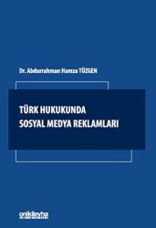 Türk Hukukunda Sosyal Medya Reklamları - On İki Levha Yayınları