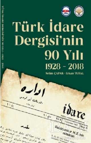 Türk İdare Dergisi’nin 90 Yılı