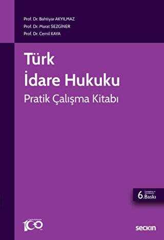 Türk İdare Hukuku Pratik Çalışma Kitabı - 1