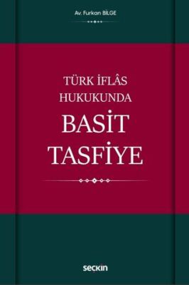 Türk İflas Hukukunda Basit Tasfiye - 1