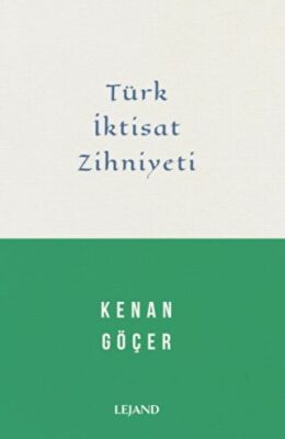 Türk İktisat Zihniyeti - 1